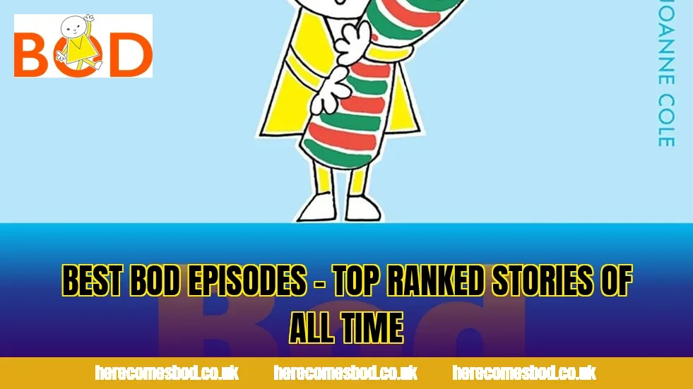 Best Bod Episodes – Top Ranked Stories of All Time