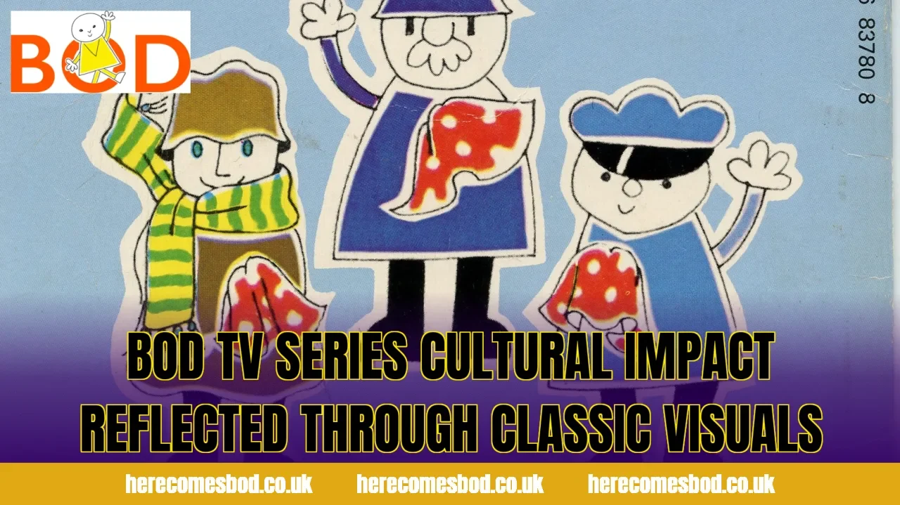 Bod TV series cultural impact reflected through classic visuals