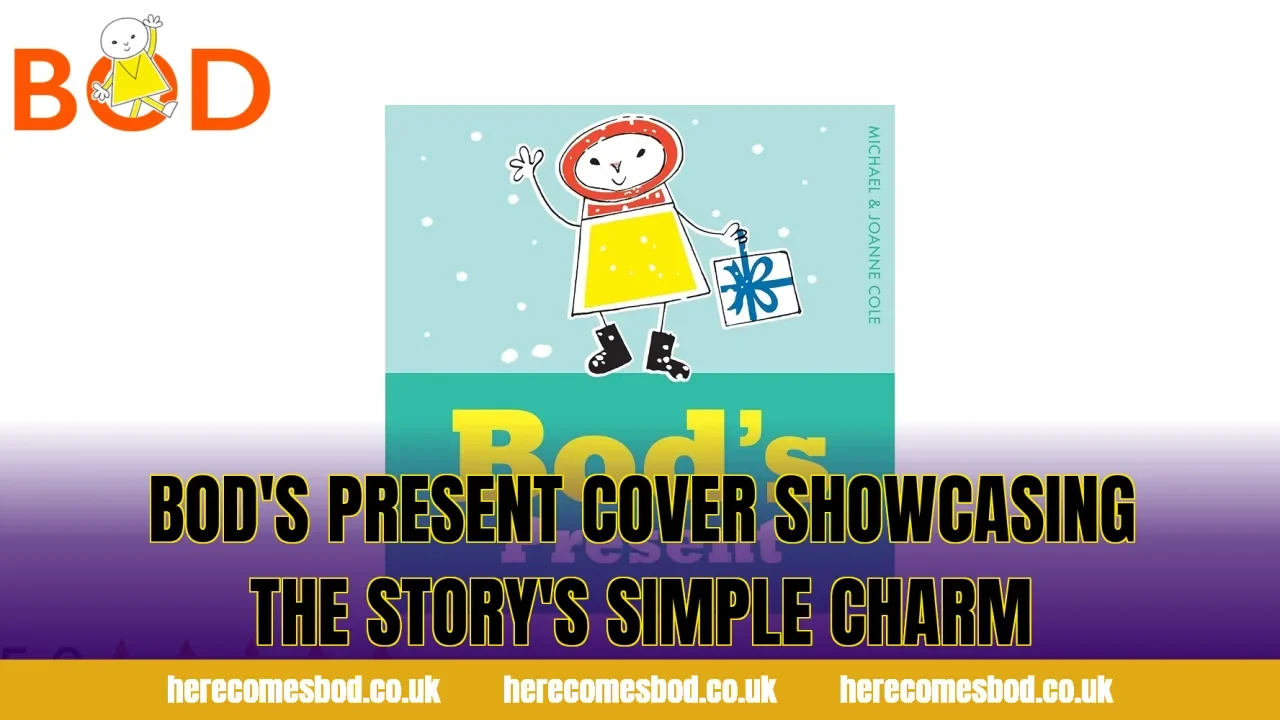 Bod's Present cover showcasing the story's simple charm