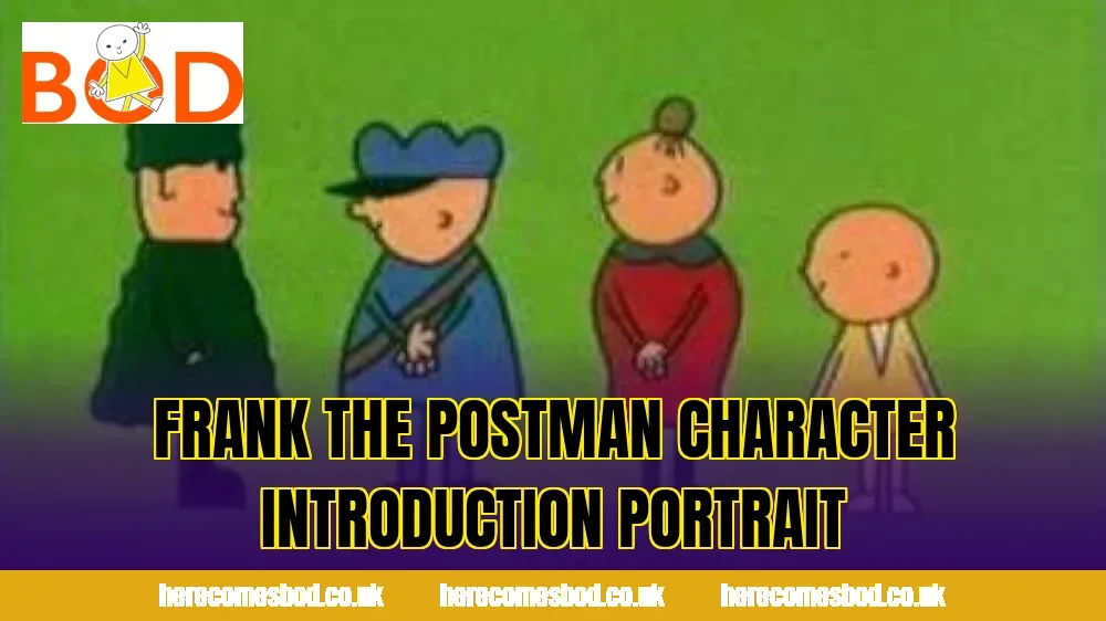 Frank the Postman character introduction portrait
