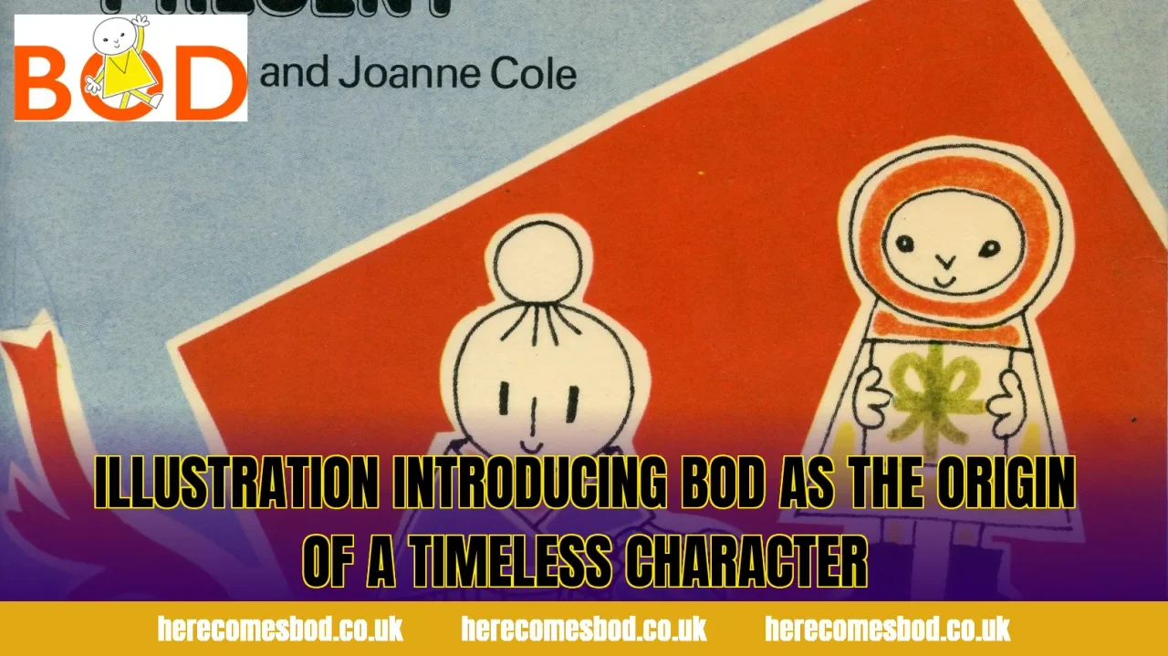 Illustration introducing Bod as the origin of a timeless character
