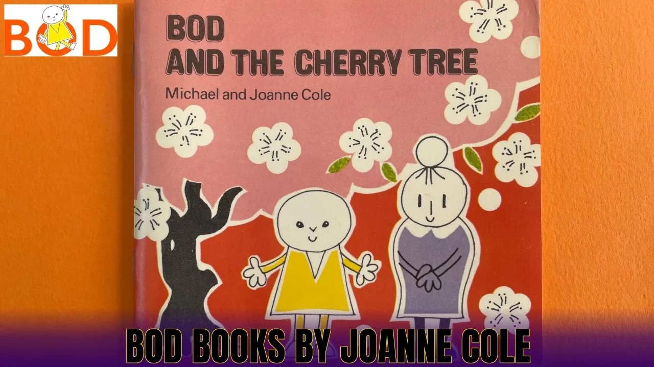 Bod Books by Joanne Cole